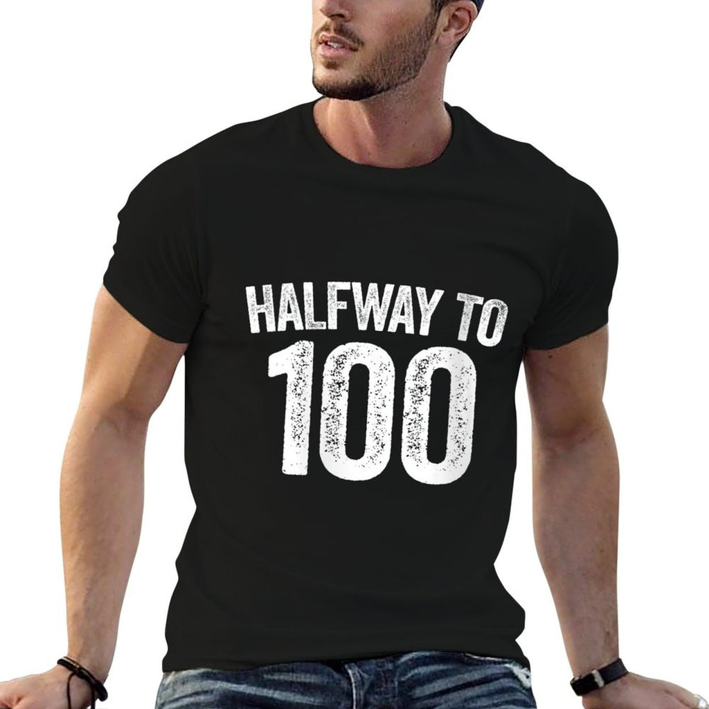 Womens Halfway To 100 50th Birthday  Cotton T-Shirt