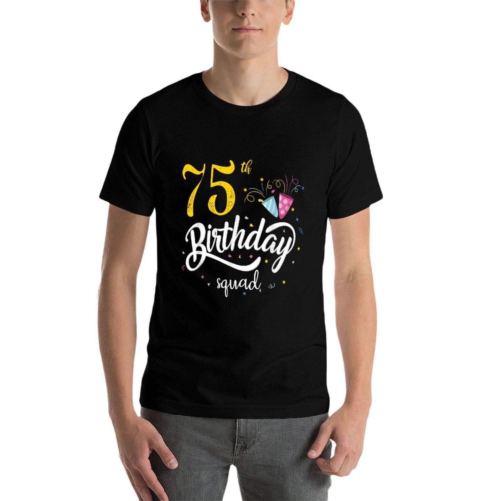 75th Birthday Squad 75 Party Crew Group Friends BDay Gifts  Relaxed-fit T-Shirt