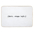 Exit Stage Left  Pet-Safe Bath Mat