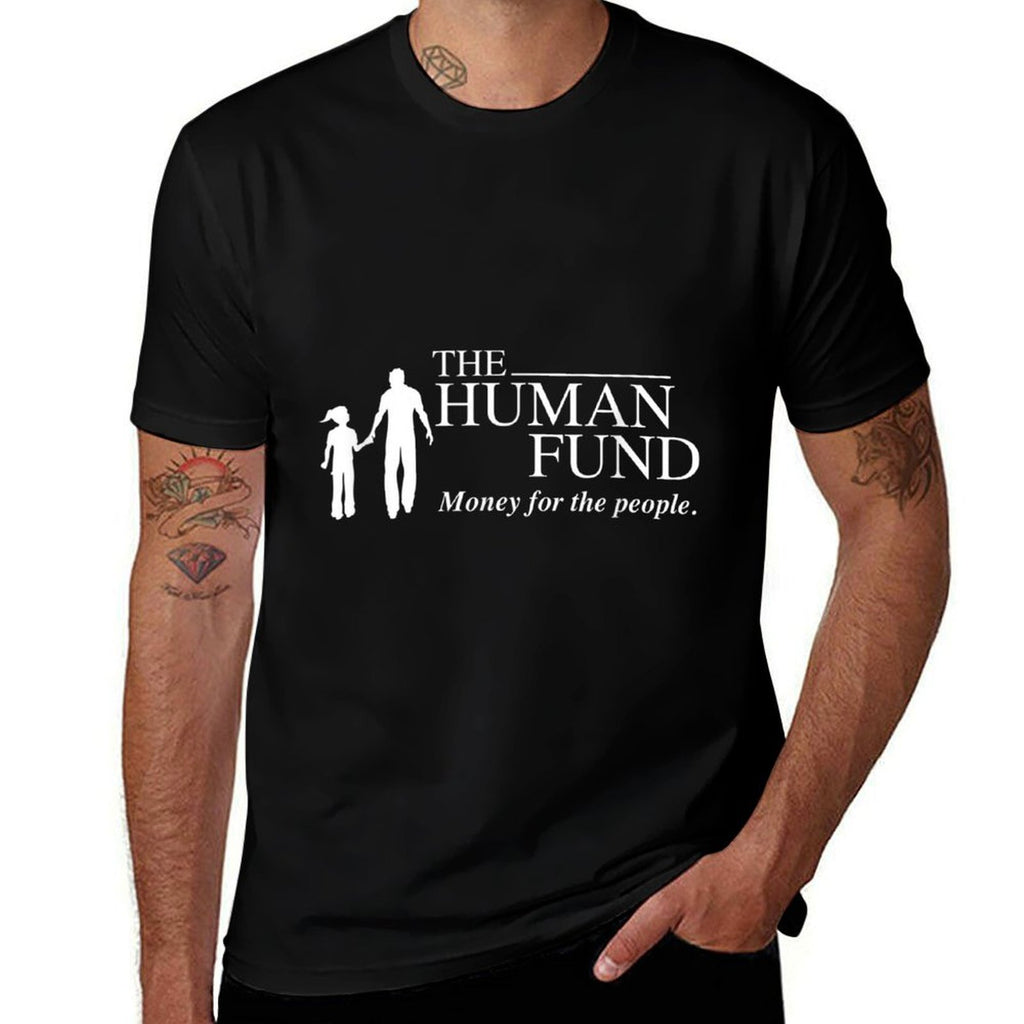 The Human Fund Money For The People  Trendy Pattern T-Shirt