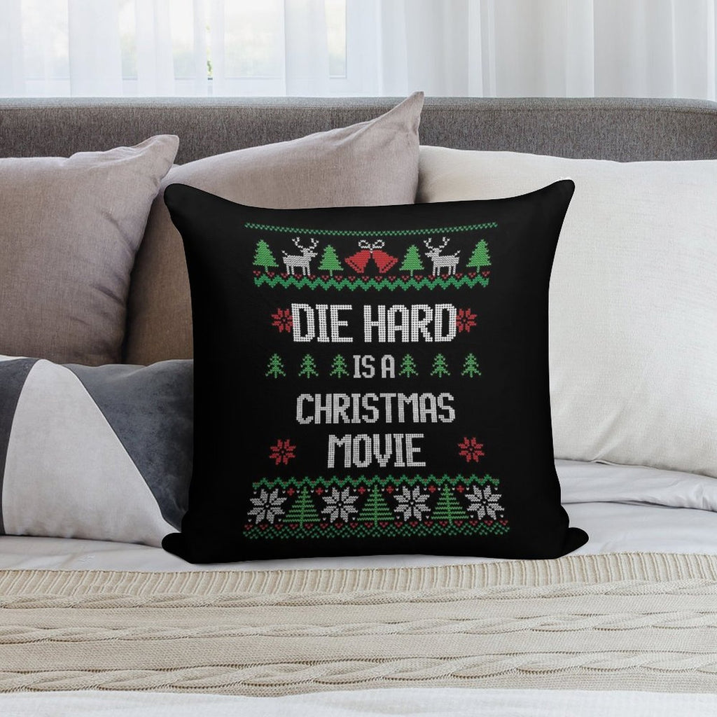 Die Hard Is A Christmas Movie Soft Gift Ready Throw Pillow
