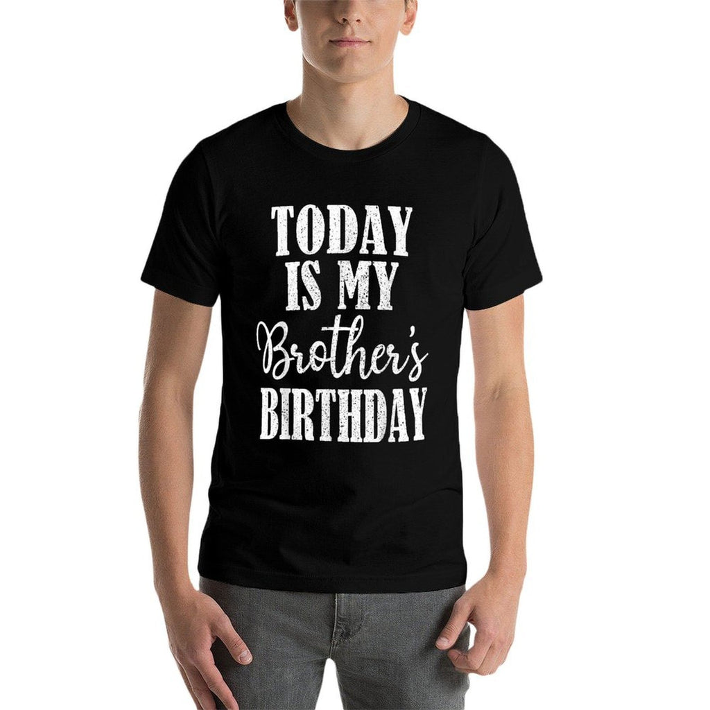 Today Is My Brother's Birthday Party Birthday Squad Family  Ribbed Collar T-Shirt