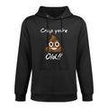 Crap You're Old Birthday Shape Retention Hoodie