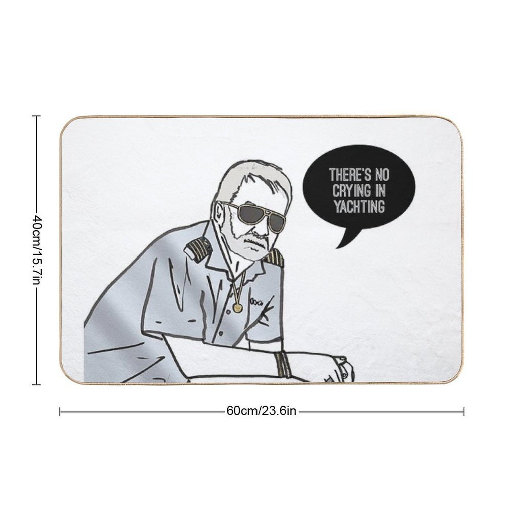 No Crying in Yachting  Non-Slip Bath Mat