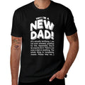 Yay! Im A New Dad! - Funny Fathers Day Joke Gift Comfortable T-Shirt