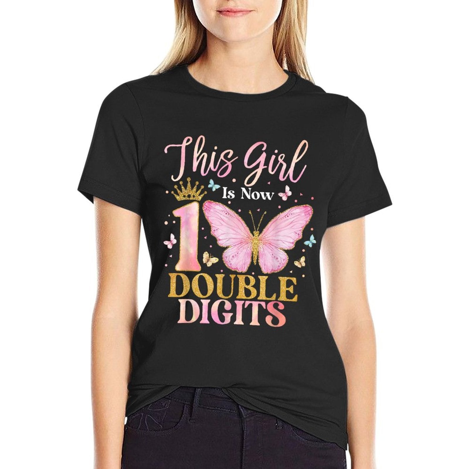 10th Birthday This Girl Is Now 10 Years Old Double Digits  Tagless Design T-Shirt