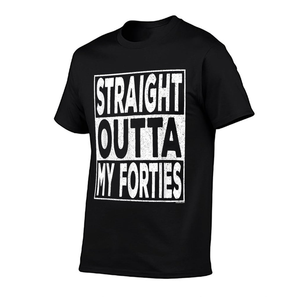 Straight Outta My Forties 40s Funny 50th Birthday Gift  Lightweight T-Shirt