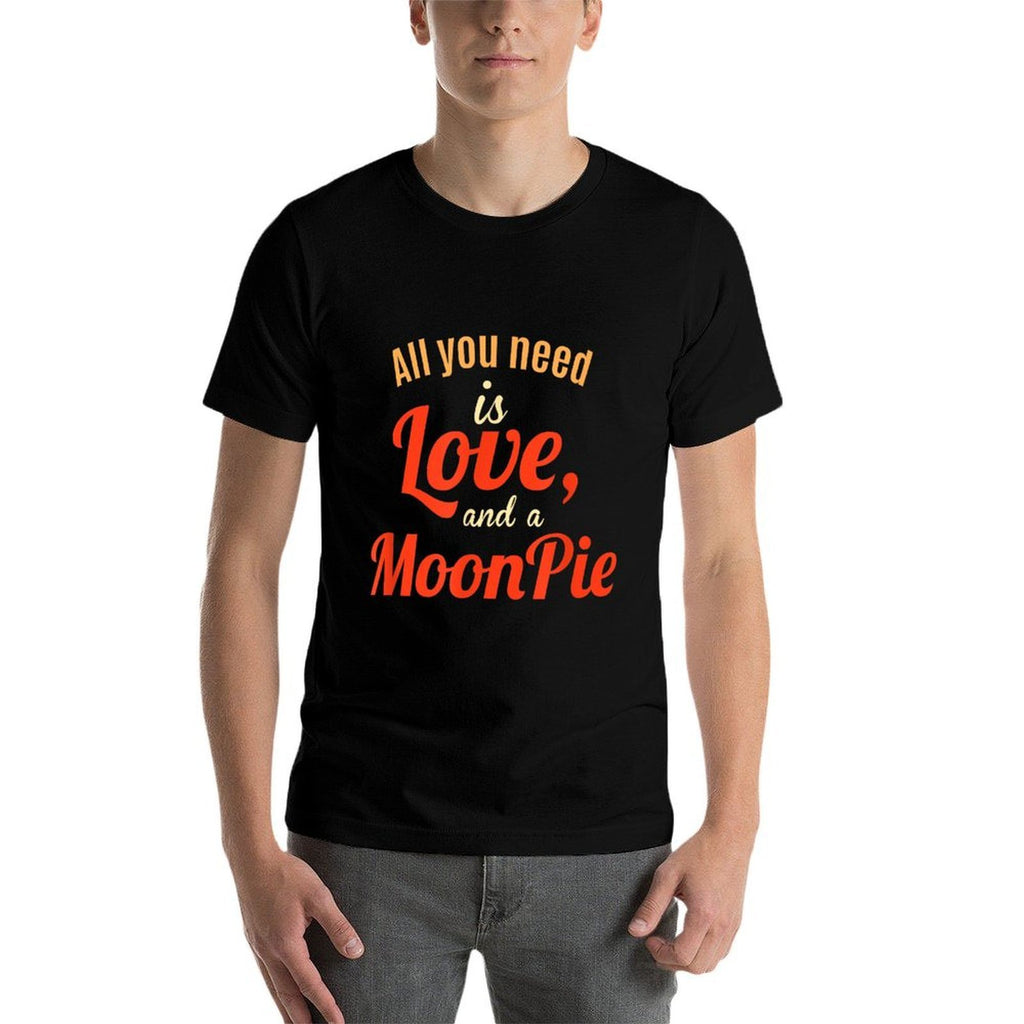 Love And A Moon Pie  Wrinkle-resistant T-Shirt