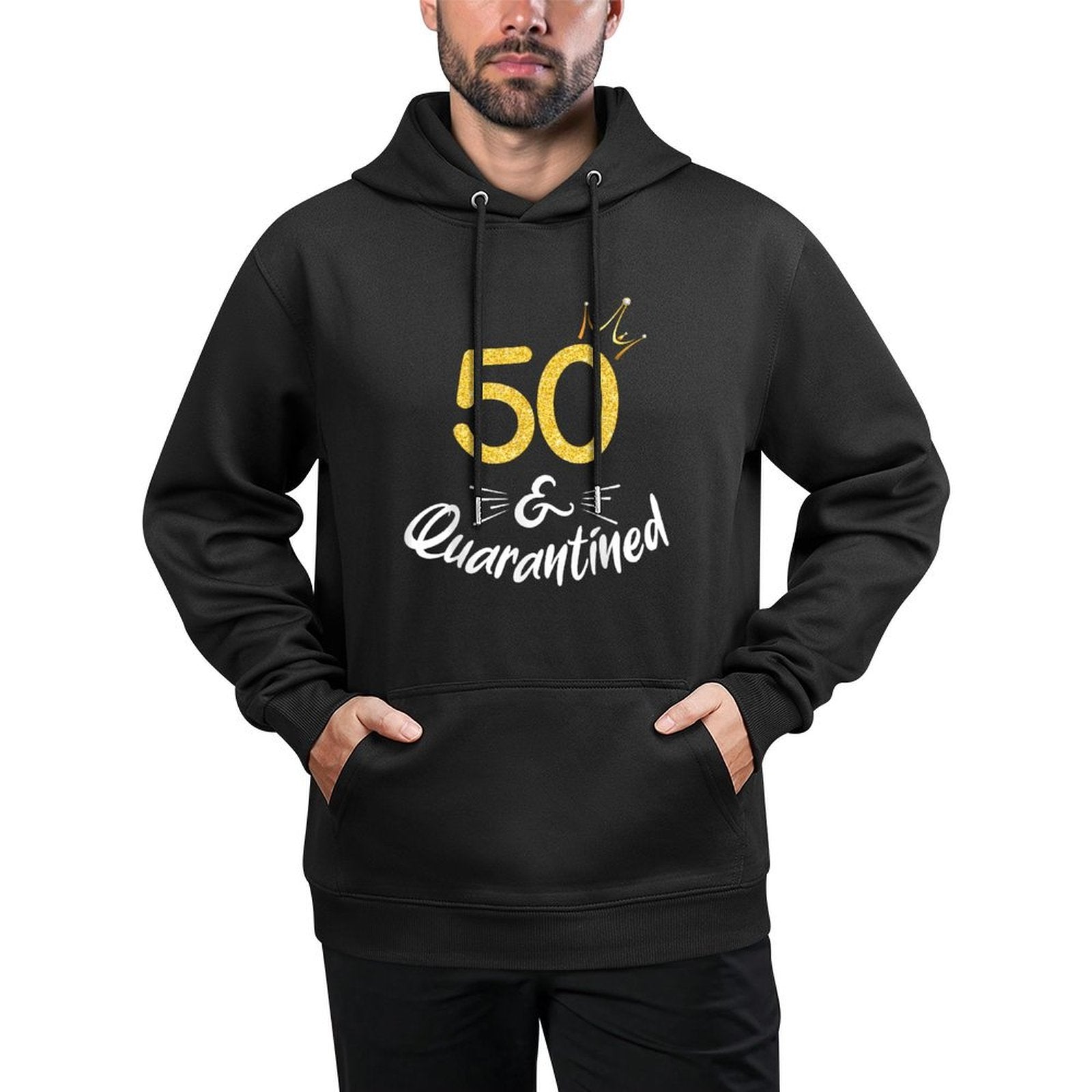 50 And Quarantined 50Th Birthday Queen Durable Construction Hoodie