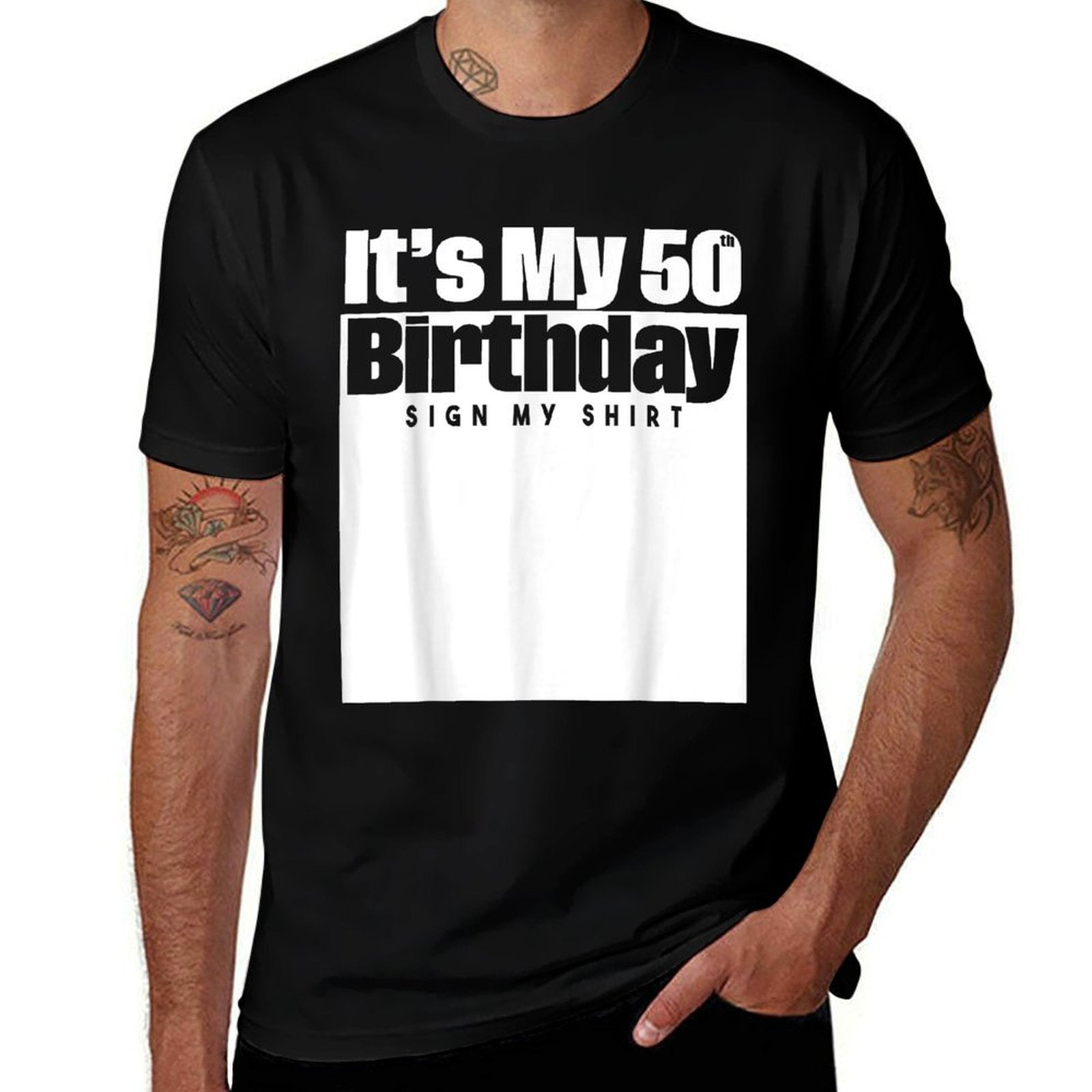 It's My 50th Birthday Sign My 10 Years  Fade-proof Color T-Shirt