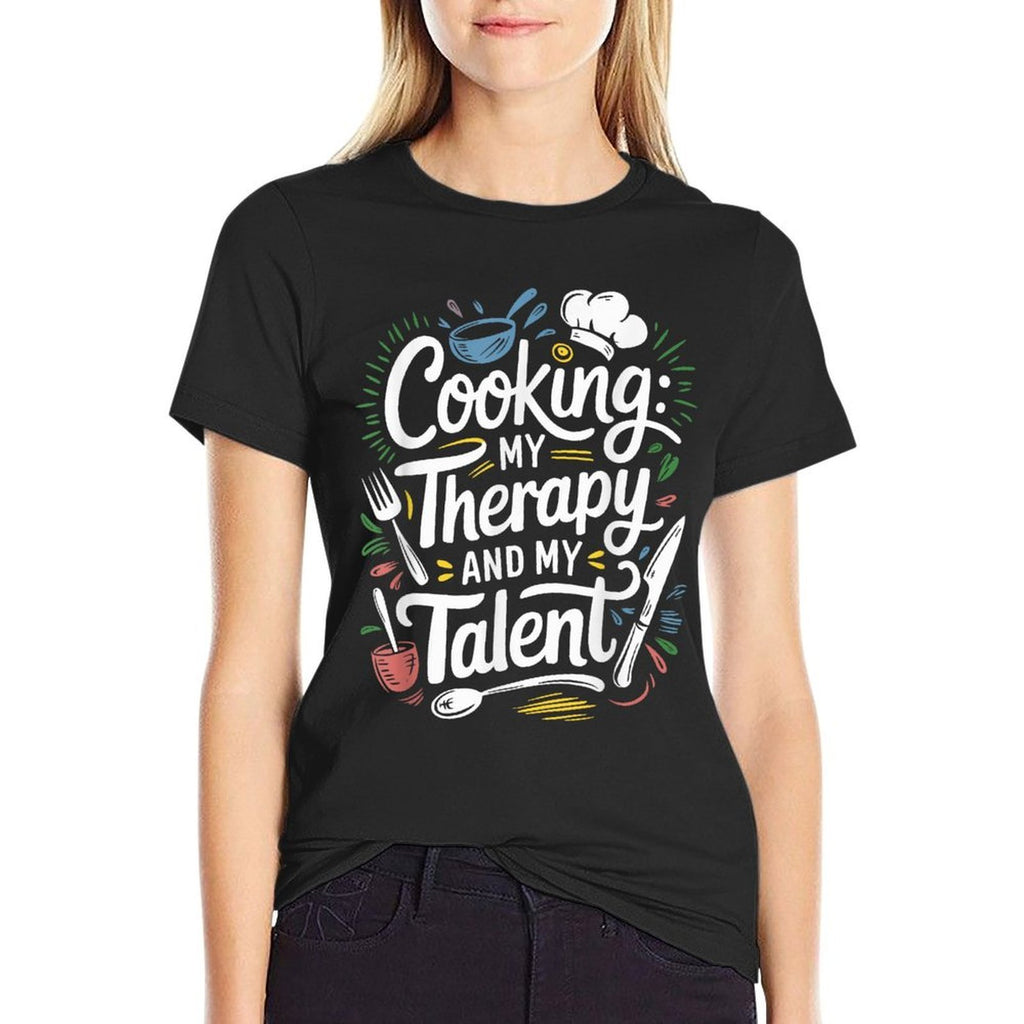 Chef Quote For Kitchen Cooking Lover And Culinary Cook Comfortable T-Shirt
