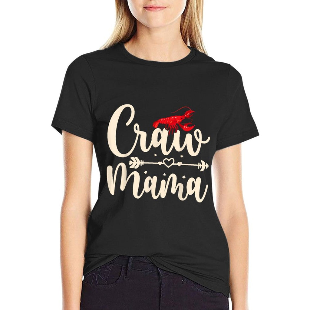 Craw Mama - Mothers Day Crawfish Lobster Mom Crawfish Boil  Breathable T-Shirt