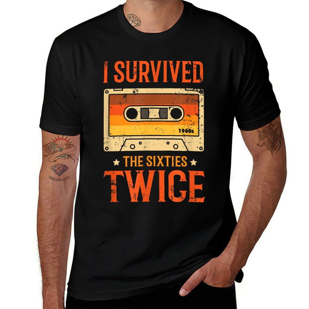 I Survived The Sixties 60s Twice 70th Birthday  Stretchy T-Shirt