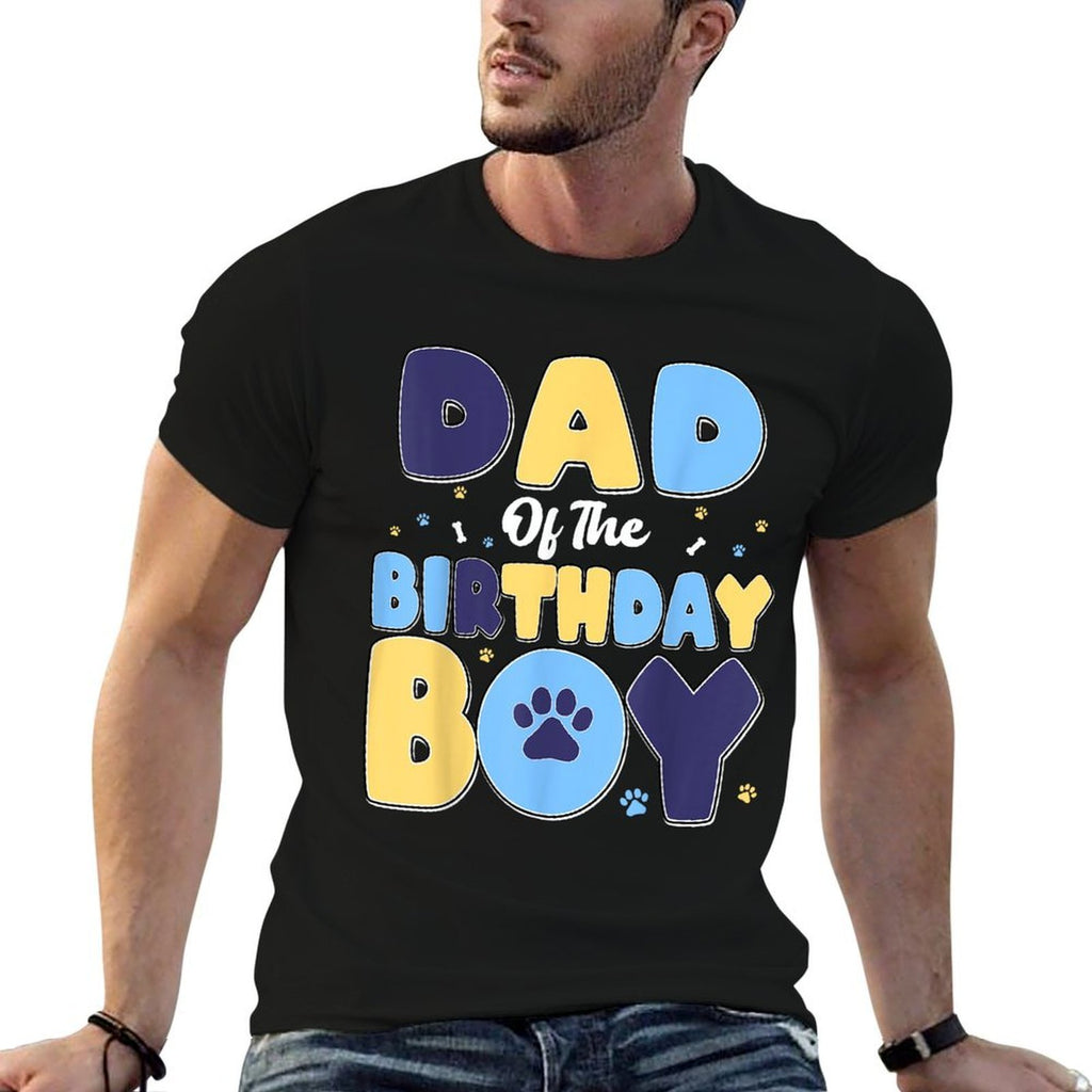 Dad Of The Birthday Boy Matching Family Party Dog Lover  Quick-drying T-Shirt