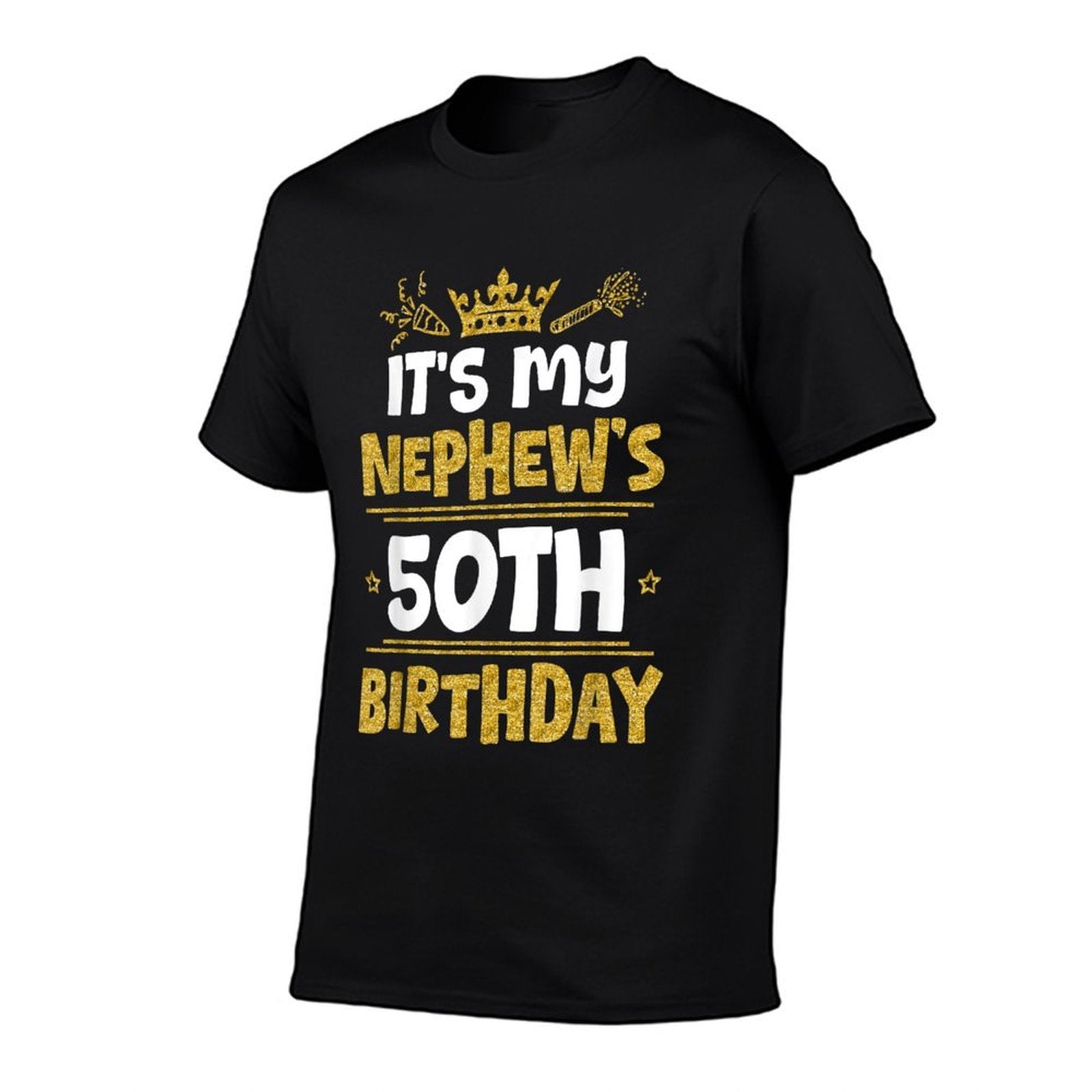 Happy It's My Nephew's 50th Birthday 1975 50 Years Old  Odor-resistant T-Shirt