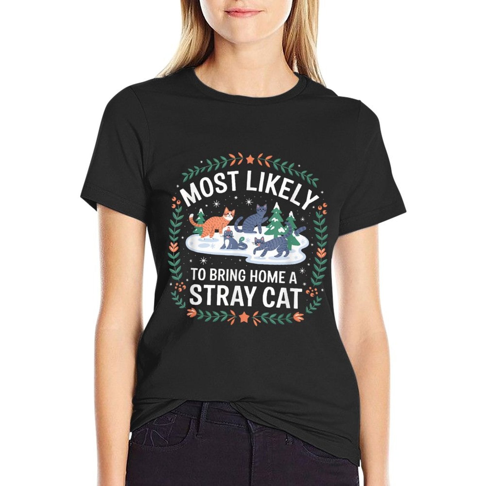 Most Likely To Bring Home Stray Cat  Rolled Sleeves T-Shirt
