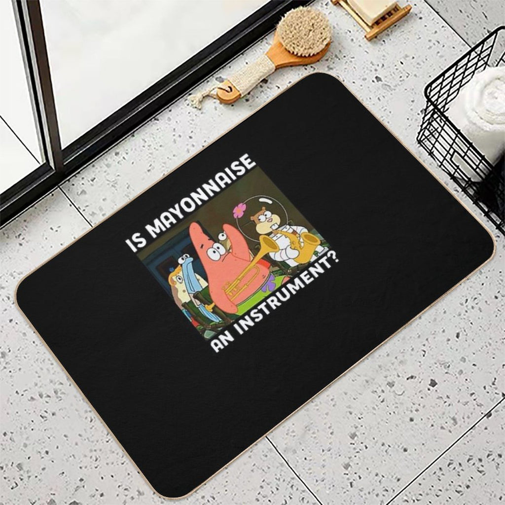 Is Mayonnaise An Instrument Funny Shirt Patrick Durable Bath Mat
