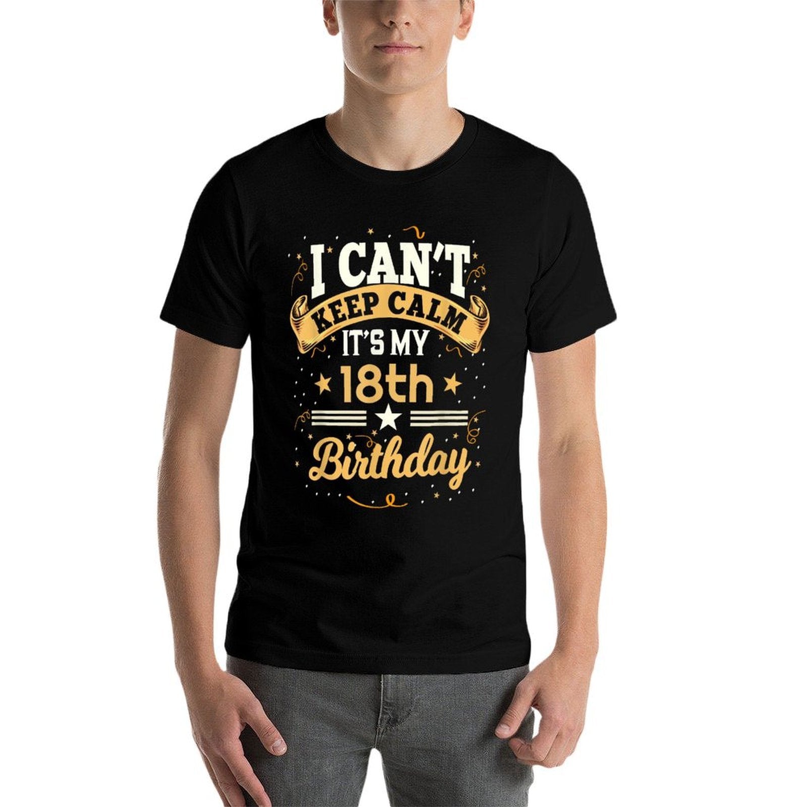 18 Year Old Shirt I Can't Keep Calm It's My 18th Birthday  Ribbed Collar T-Shirt