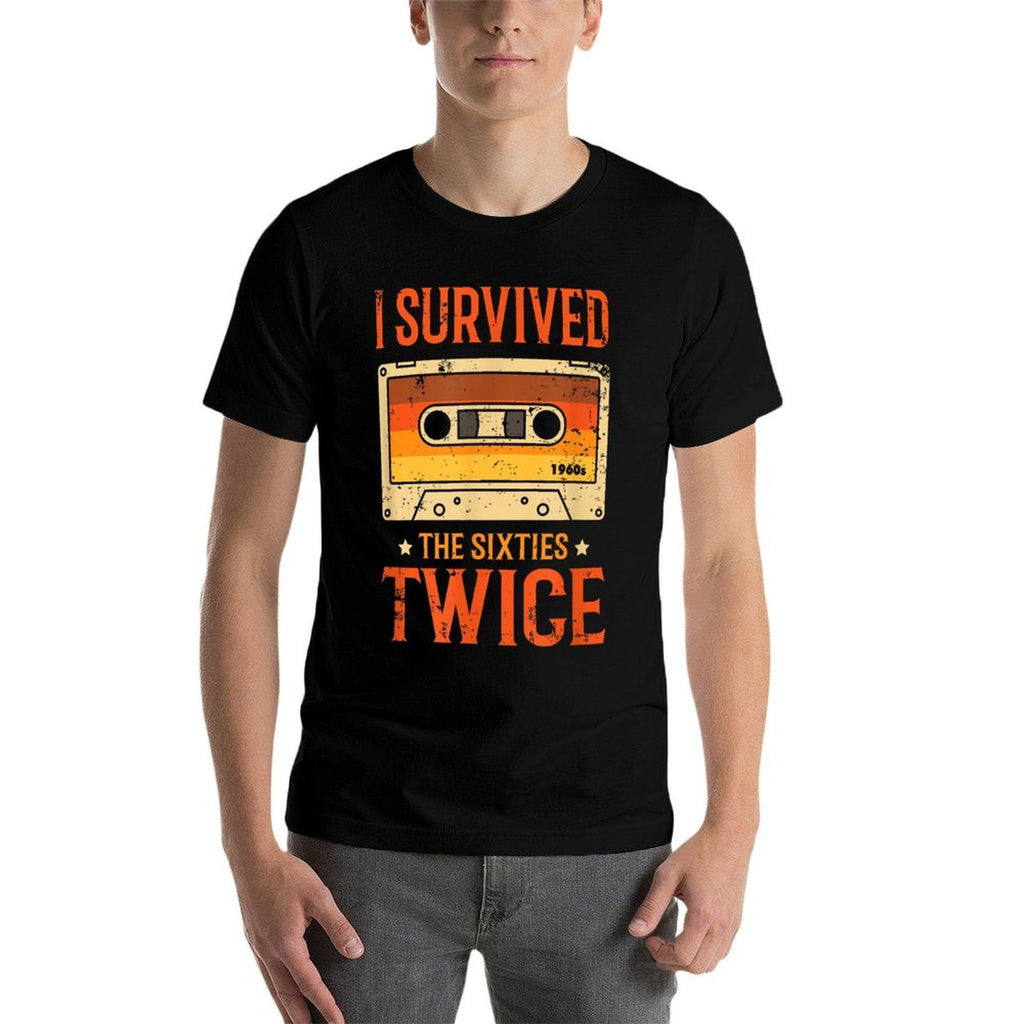 I Survived The Sixties 60s Twice 70th Birthday  Stretchy T-Shirt