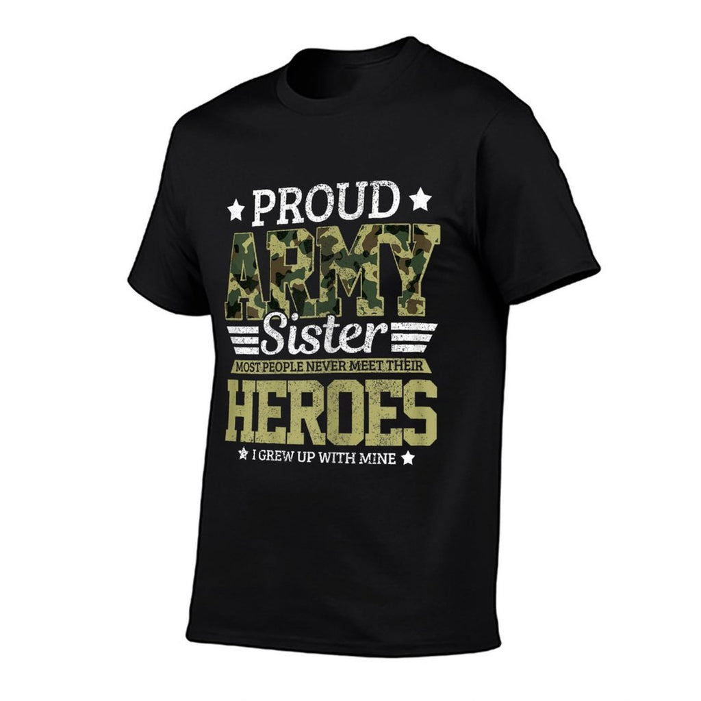 Proud Army Sister Military Soldier Brother Pride Gift  Classic T-Shirt