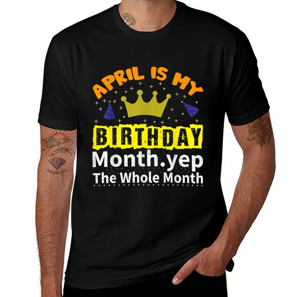 IT'S MY BIRTHDAY APRIL Month Groovy Birthday Novelty  Breathable T-Shirt