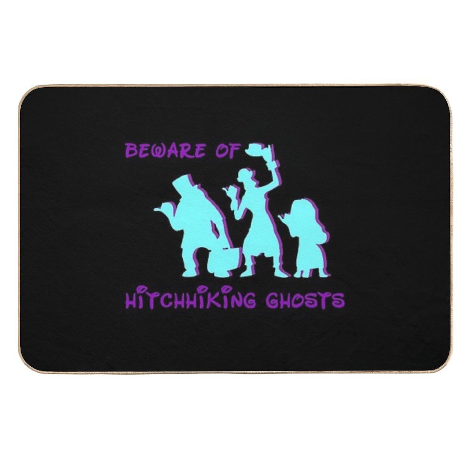 Beware Of Hitchhiking Ghosts  Odorless Bath Mat