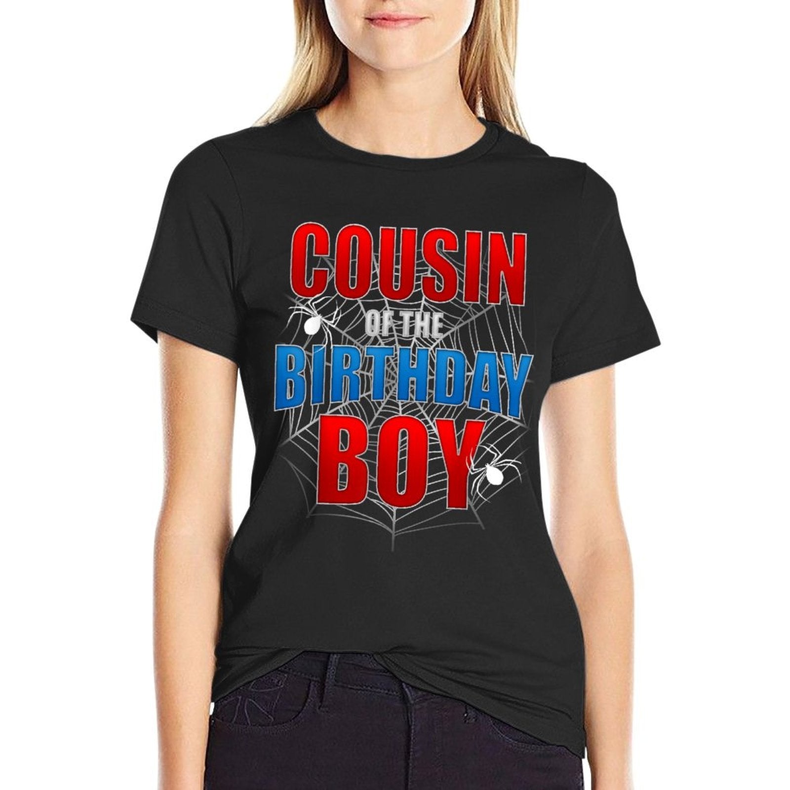 COUSIN Of The Birthday Boy Costume Spider Web Spider Lover  Polyester Blend T-Shirt