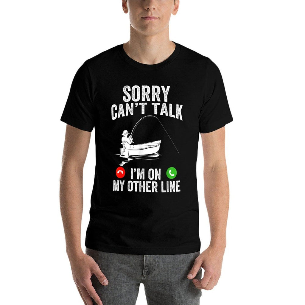 Funny Sorry I Cant Talk Im On My Other Line Fishing Man  Breathable T-Shirt