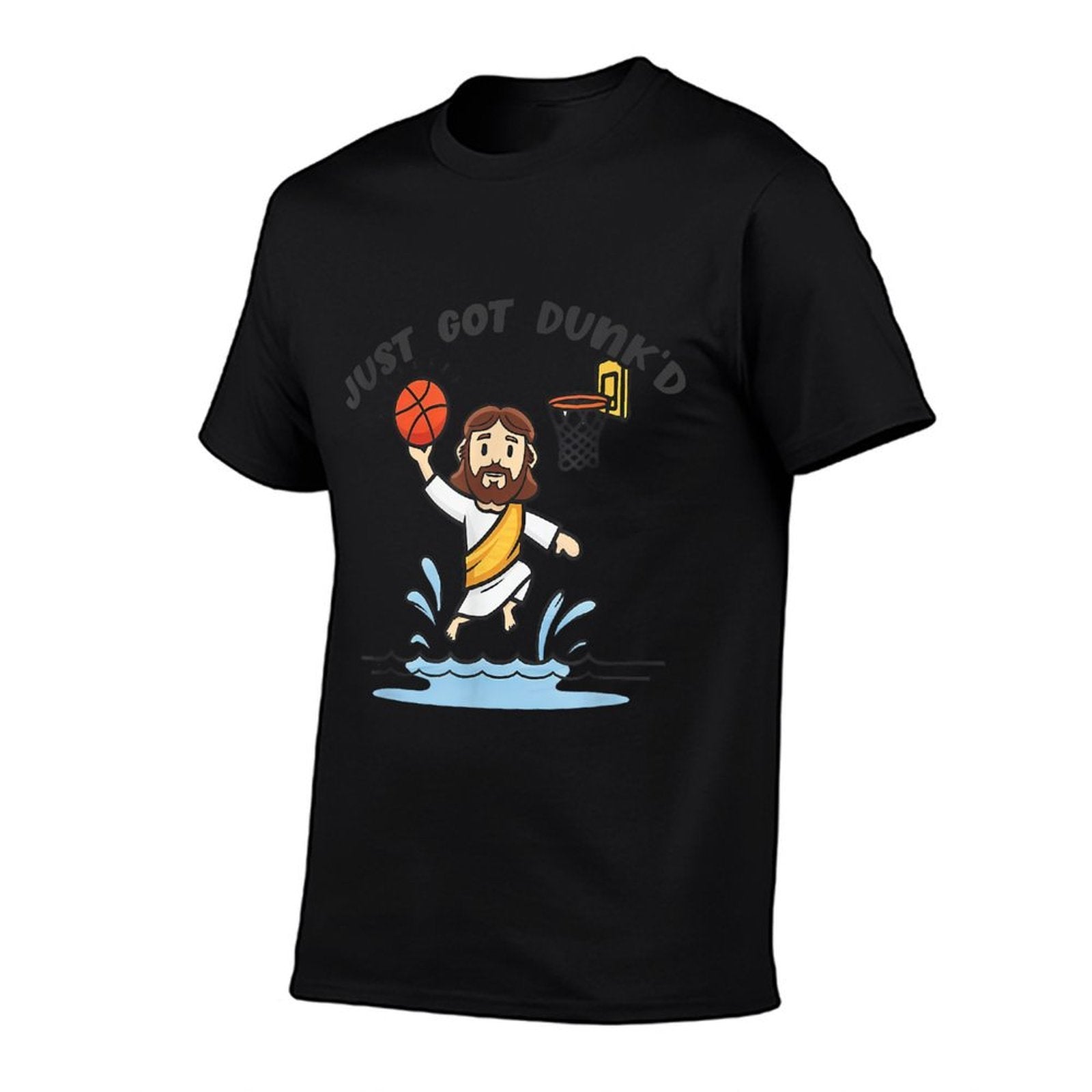 Just Got Dunked Funny Baptism Jesus Playing Basketball  Durable T-Shirt