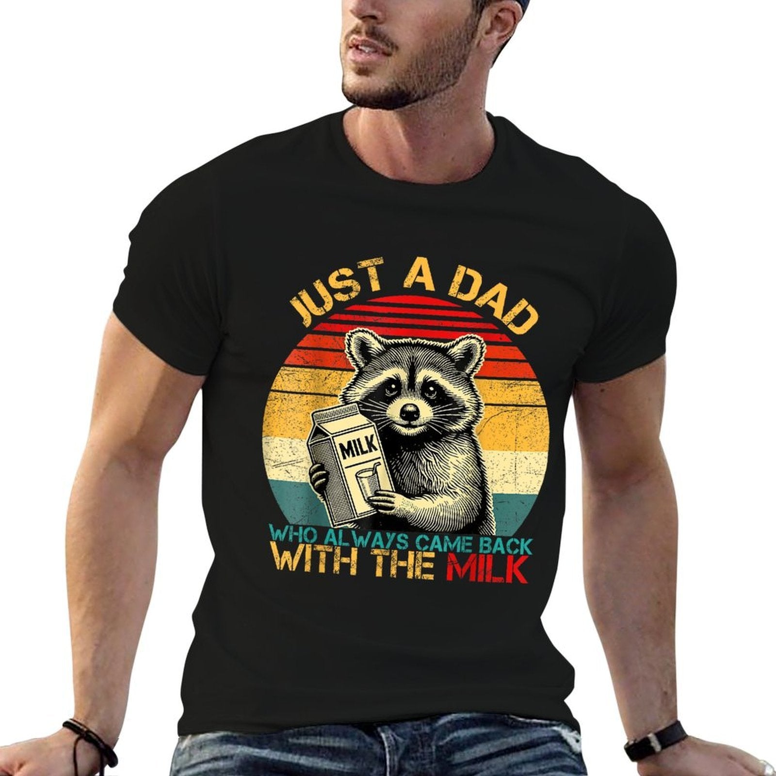 Funny Fathers Day Just A Dad Who Come Back With The Milk  Tagless Design T-Shirt