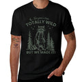 This Year's Been Wild But We Made Last Day of School Teacher  Odor-resistant T-Shirt