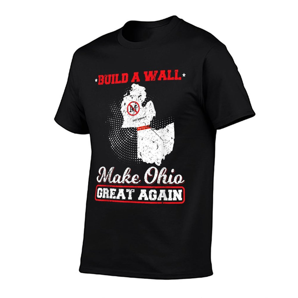 Build A Wall Make Ohio Great Again Funny State Gift Parody  Stretchy T-Shirt