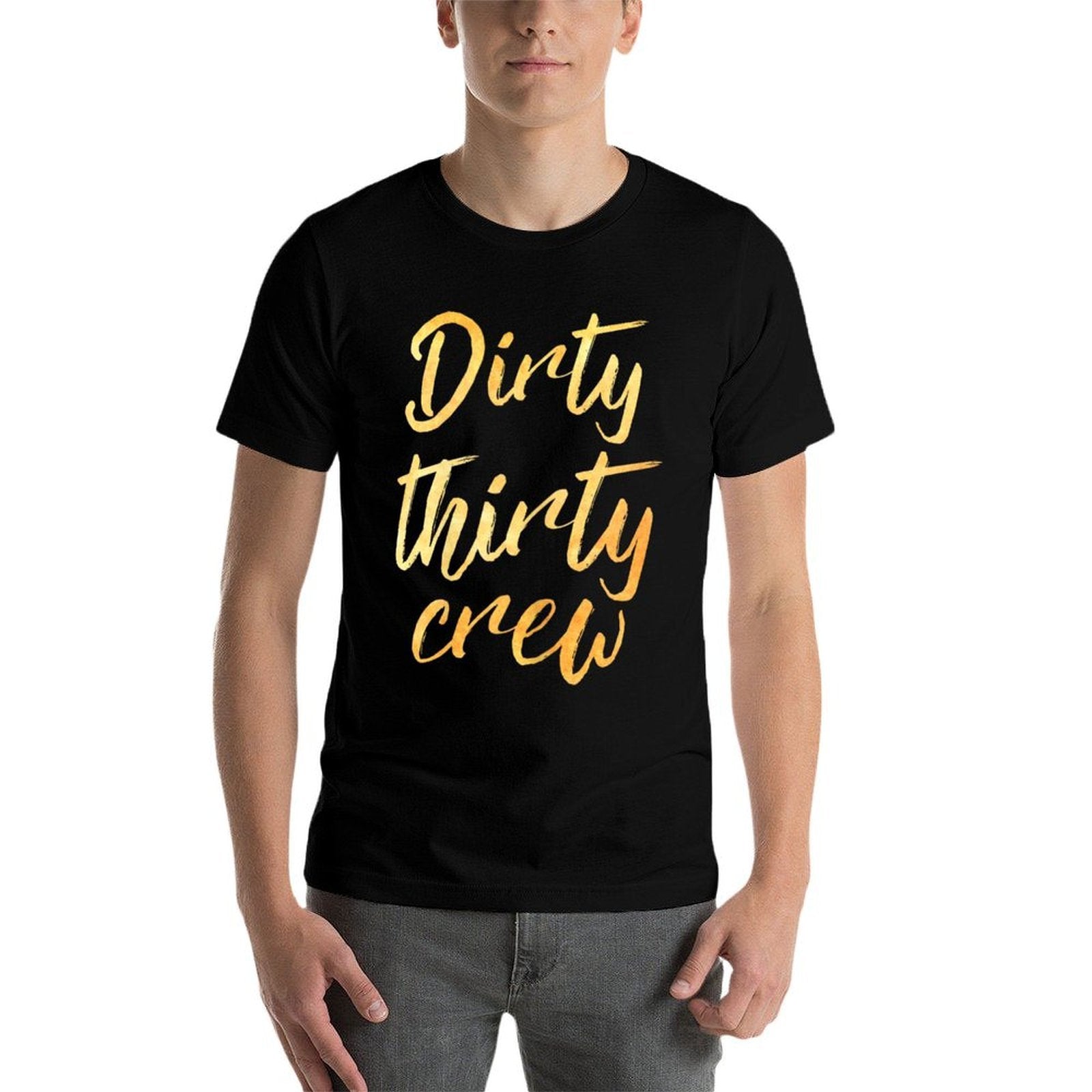 Womens 30th Birthday Gift, Dirty Thirty Crew  Breathable T-Shirt