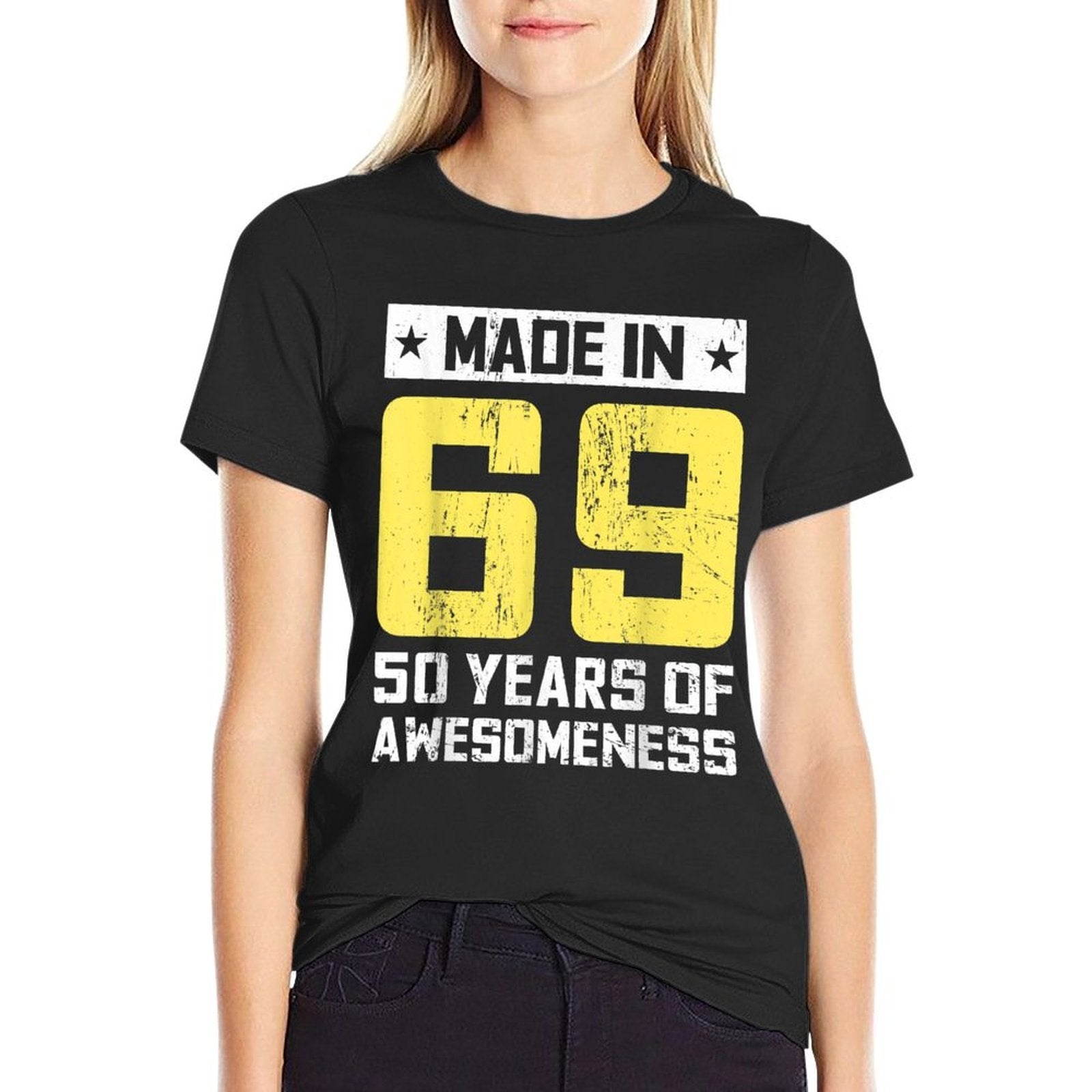Made in 69 50 Years of Awesomeness 50th Birthday  Tagless Design T-Shirt