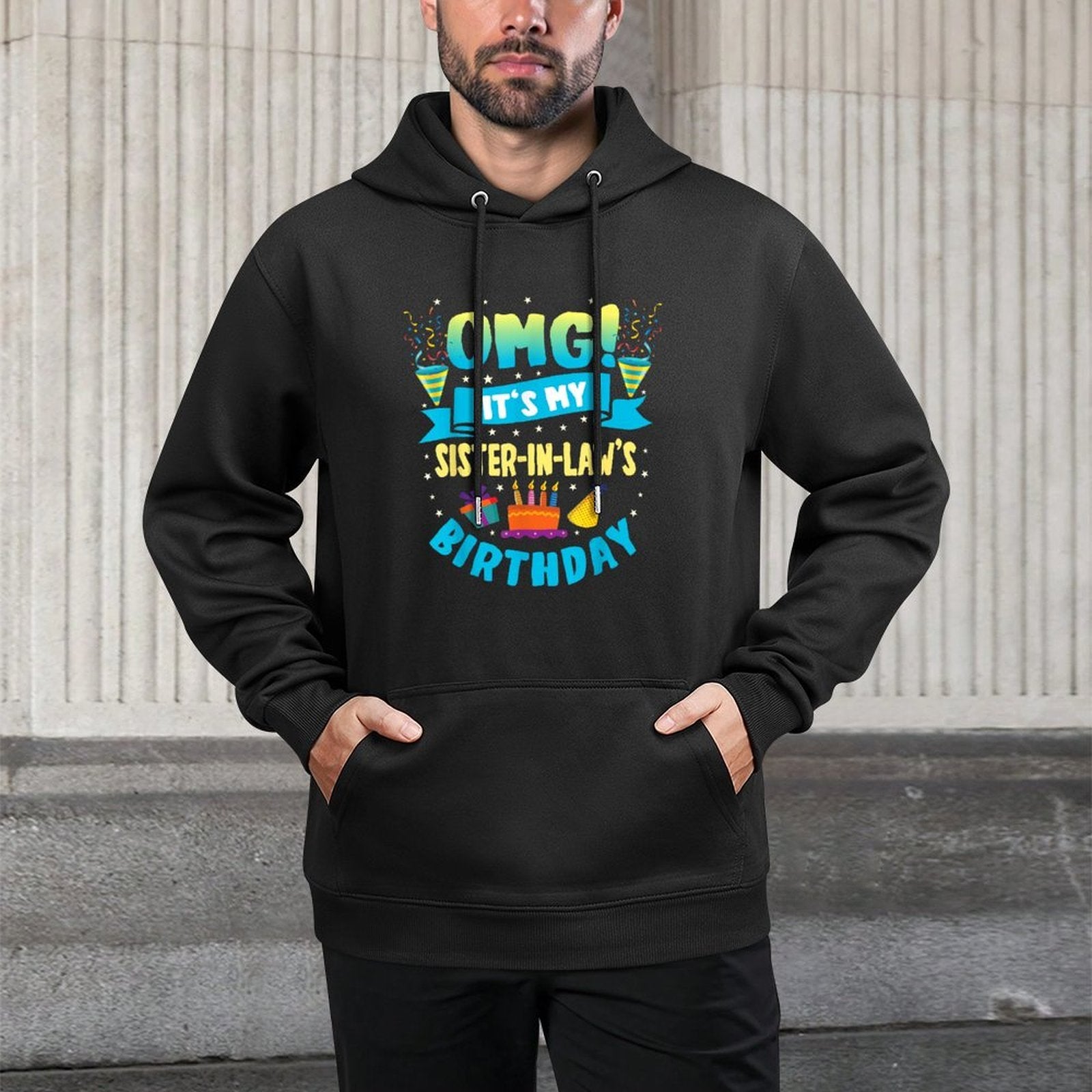 OMG Its My Sister in Law Birthday Customizable Surface Hoodie