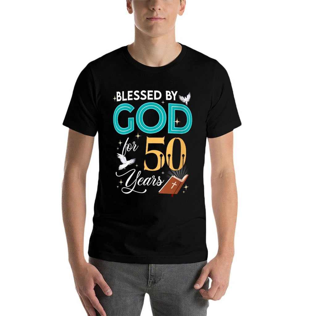 Womens Blessed By God For 50 Years Old 50 Birthday Gifts 50th BDay  Easy-care T-Shirt