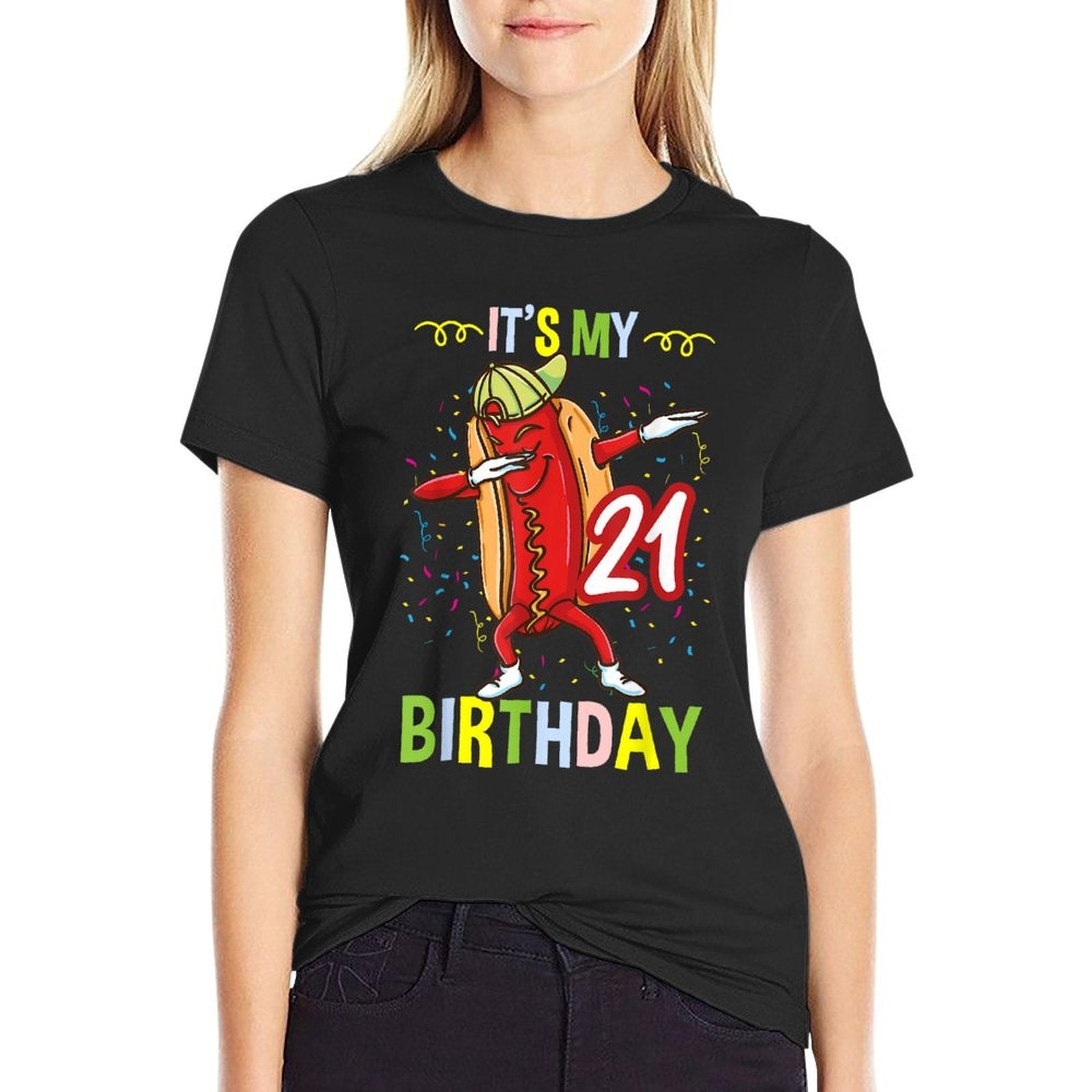Its My 21st Birthday Hot Dog  Odor-resistant T-Shirt
