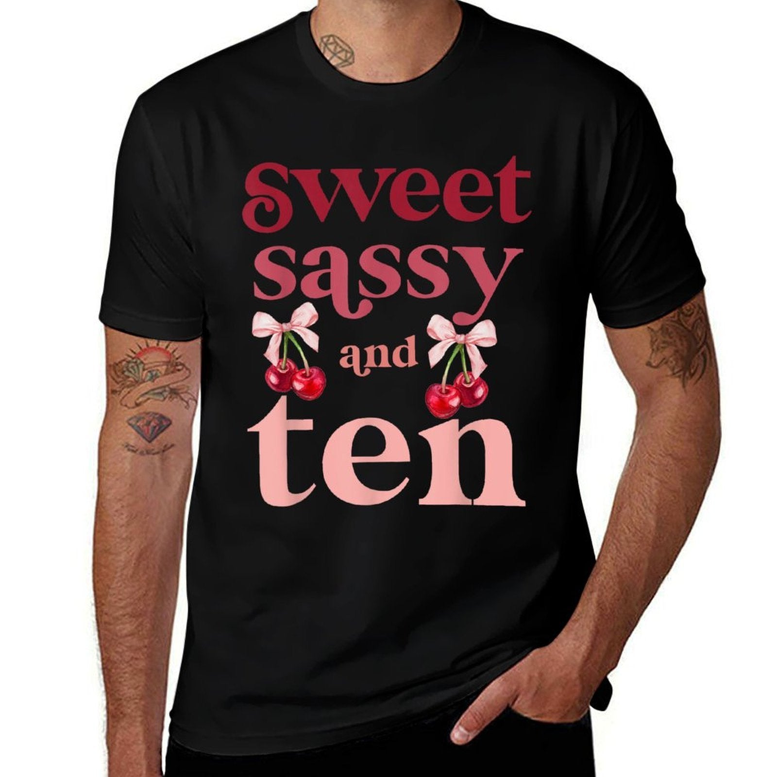 10th Birthday Girl Sweet Sassy And Ten 10 Years Old Cherry  Cotton T-Shirt