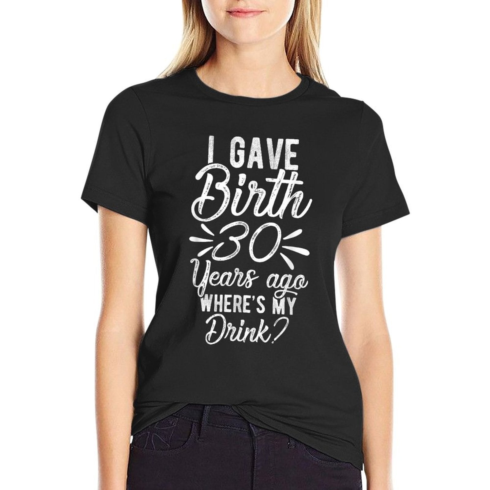 30th Birthday Mom of 30 Year Old Men Women Birthday  High-quality Stitching T-Shirt