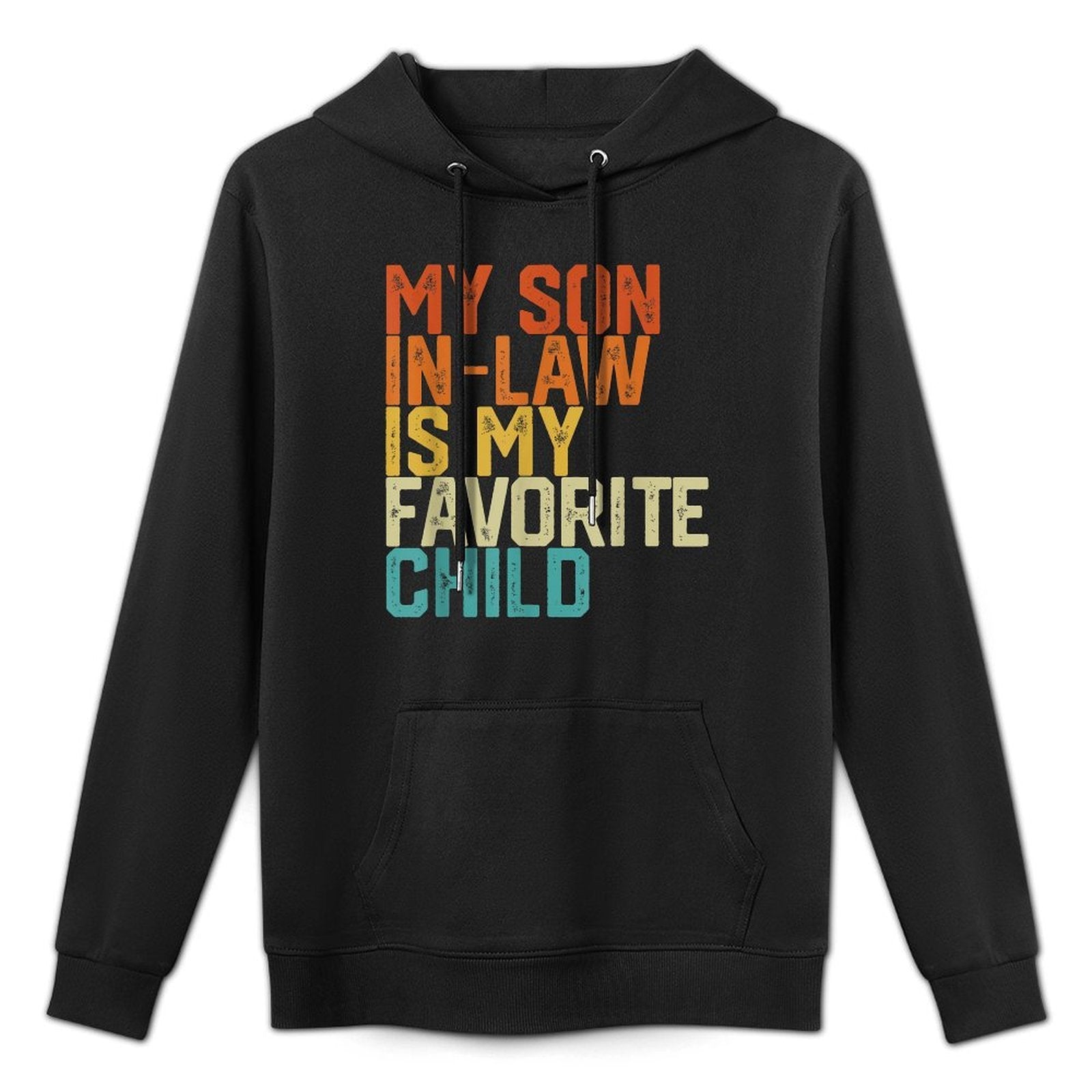 My Son In Law Is My Favorite Child Funny Retro Vintage Kangaroo Pocket Hoodie