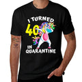 I Turned 40 In Quarantine Dabbing Unicorn 40th Birthday  Odor-resistant T-Shirt