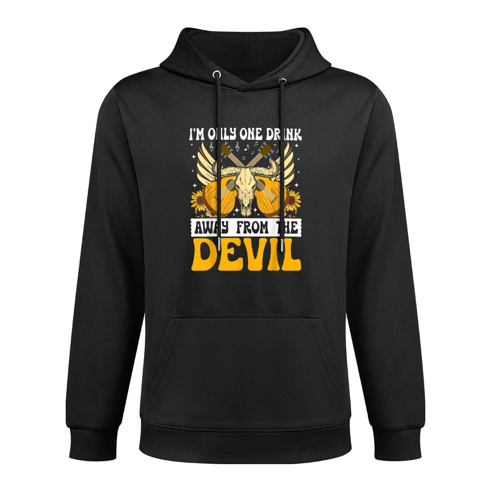 Im Only One Drink Away From The Devil Casual Wear Hoodie