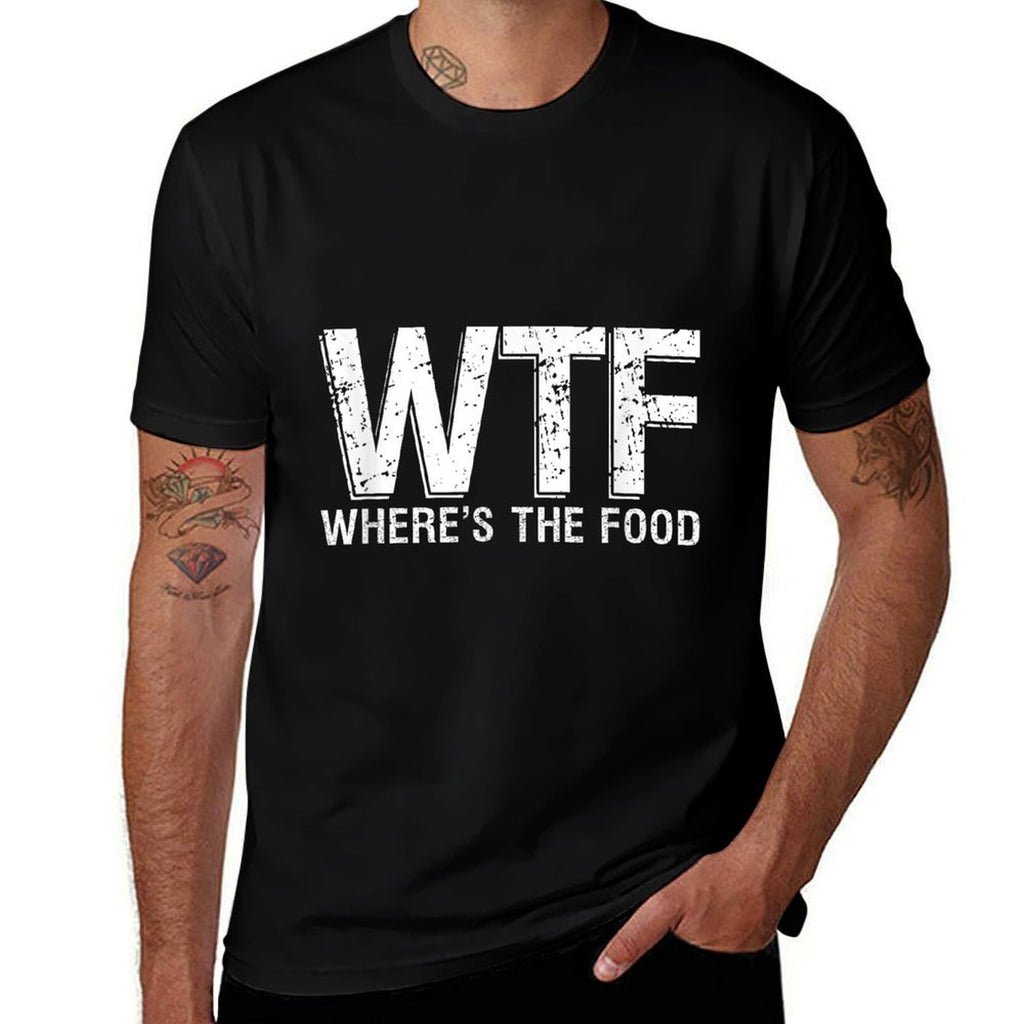 WTF Wheres The Food I Love Food  Moisture-wicking T-Shirt