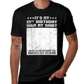 Party It's My 21st Birthday Sign My Guestbook  Oversized Silhouette T-Shirt