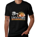 Lets Go Taco  High-quality Stitching T-Shirt