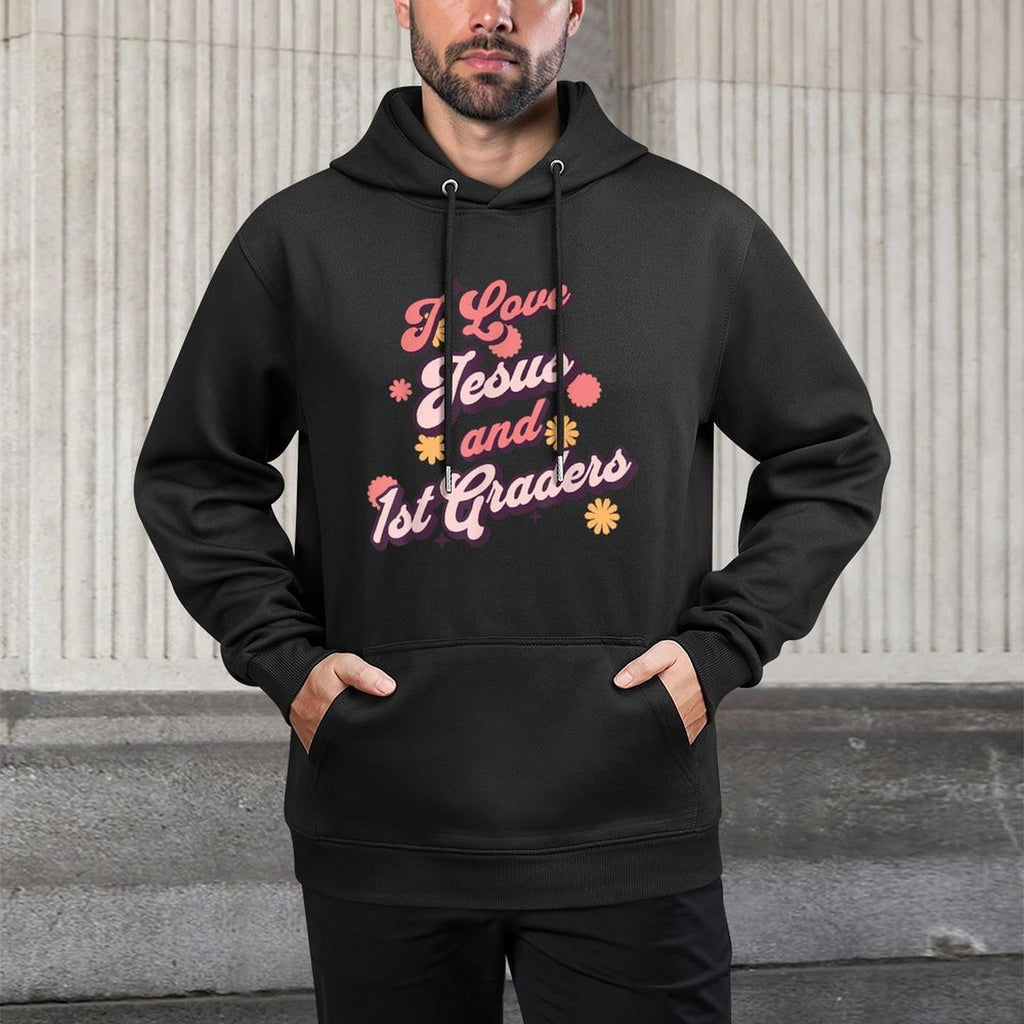 Christian Teacher I Love Jesus And 1st Grade Religious Woman Shrink-Resistant Hoodie