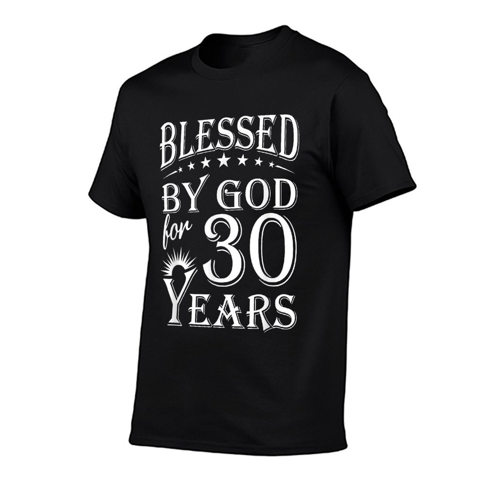 Vintage Blessed by God for 30 Years Happy 30th Birthday  Quick-drying T-Shirt