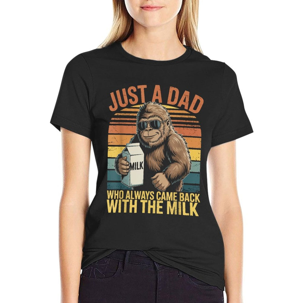 Just A Dad Who Always Came Back With The Milk Fathers Day  Tagless Design T-Shirt
