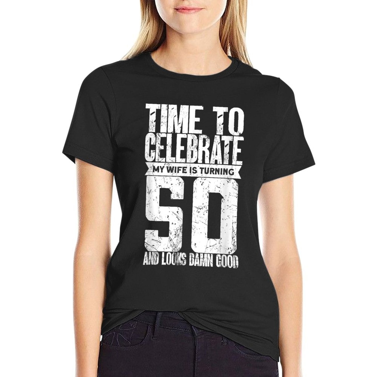 My Wife Turning 50 Outfit - 50 Years Old 50th Birthday  Quick-drying T-Shirt