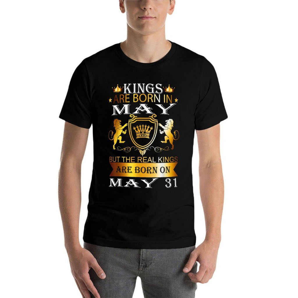 Kings Are Born On May 31st Birthday Bday Men Boy Kid  Trendy Pattern T-Shirt
